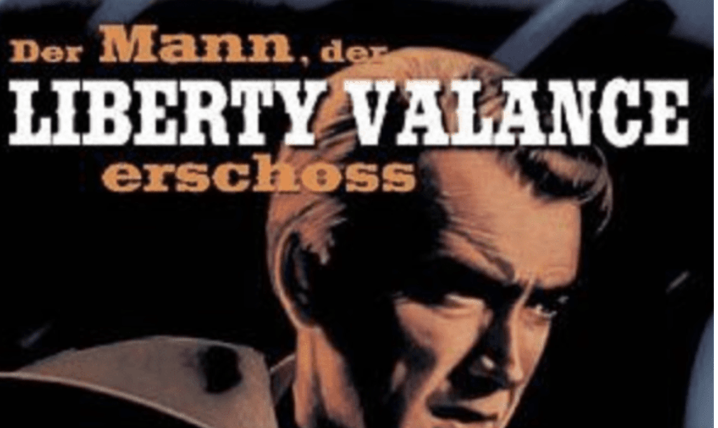 Der Mann, der Liberty Valance erschoss – Filmkritik