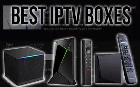 Welche IPTV Box ist die beste?